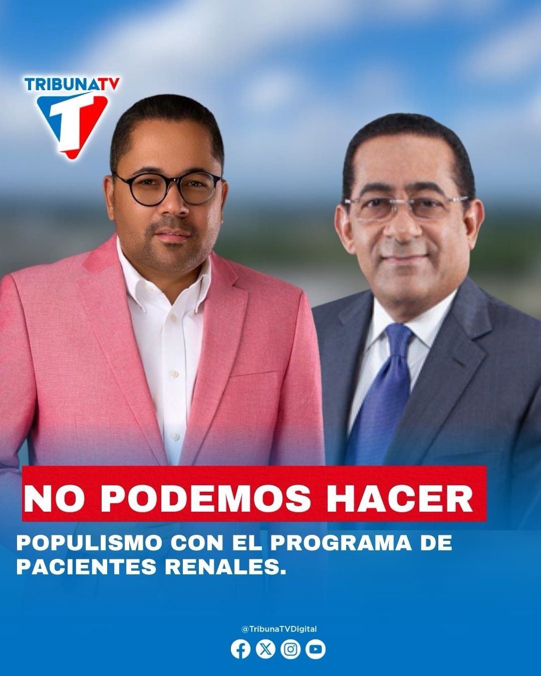 ¡NO PODEMOS HACER POPULISMO CON EL PROGRAMA DE PACIENTES RENALES!