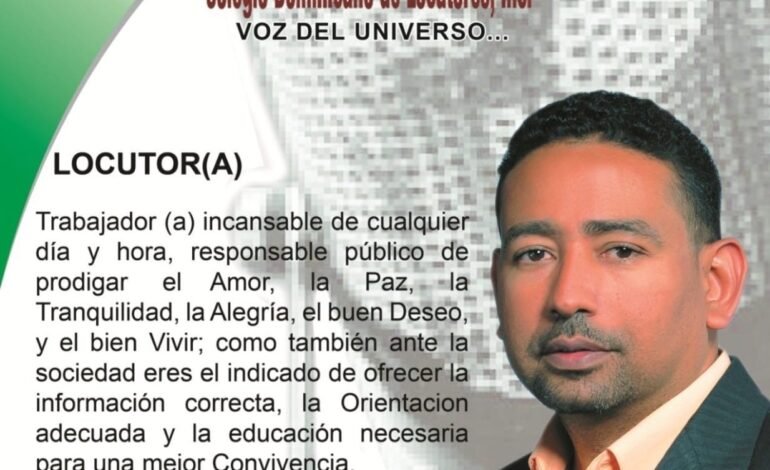 COLEGIO DOMINICANO DE LOCUTORES (CDL) FELICITA A LOS LOCUTORES Y LOCUTORAS EN SU DÍA