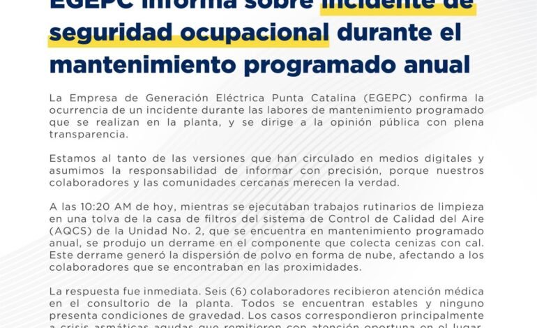 EGEPC informa sobre incidente de seguridad ocupacional durante el mantenimiento programado anual