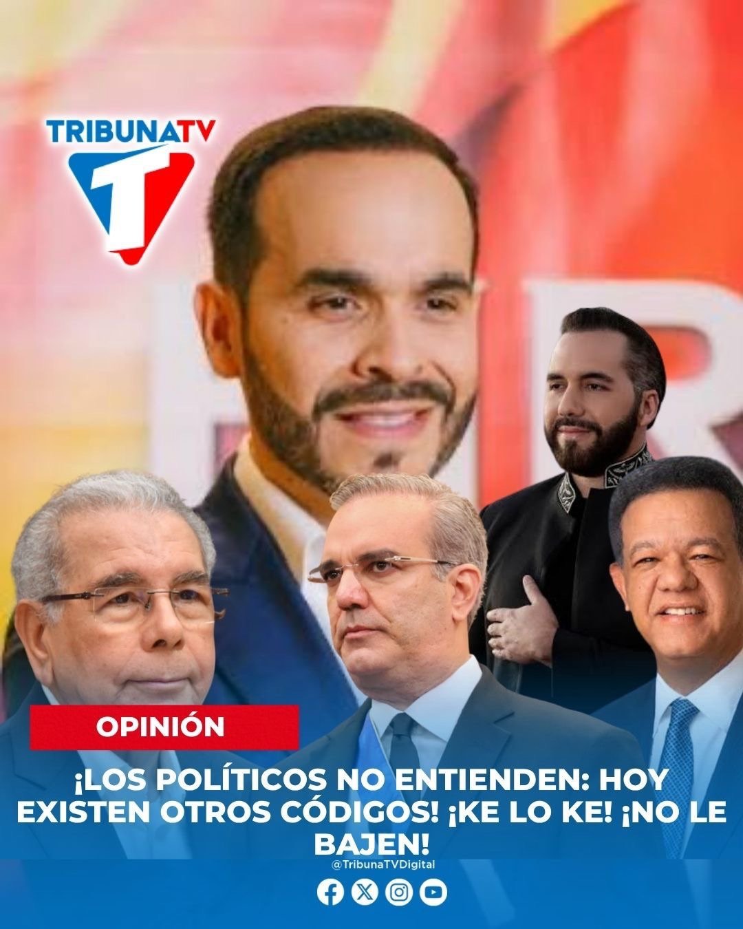 ¡Los políticos no entienden: hoy existen otros códigos! ¡Ke lo ke! ¡No le bajen!